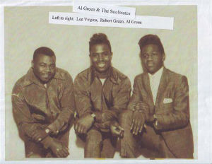 Al Greene and The Soul Mates (L to R) Lee Virgis, Robert Greene, Al Greene