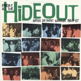 "Friday At The Hideout"