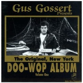 Gossert's first doo wop album