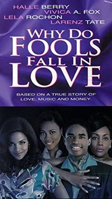 Why Do Fools Fall In Love poster