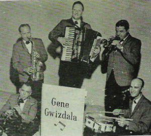 Gene Gwizdala (with accordian) and His Orchestra